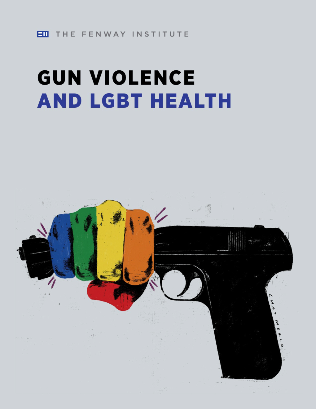 Gun Violence and Lgbt Health