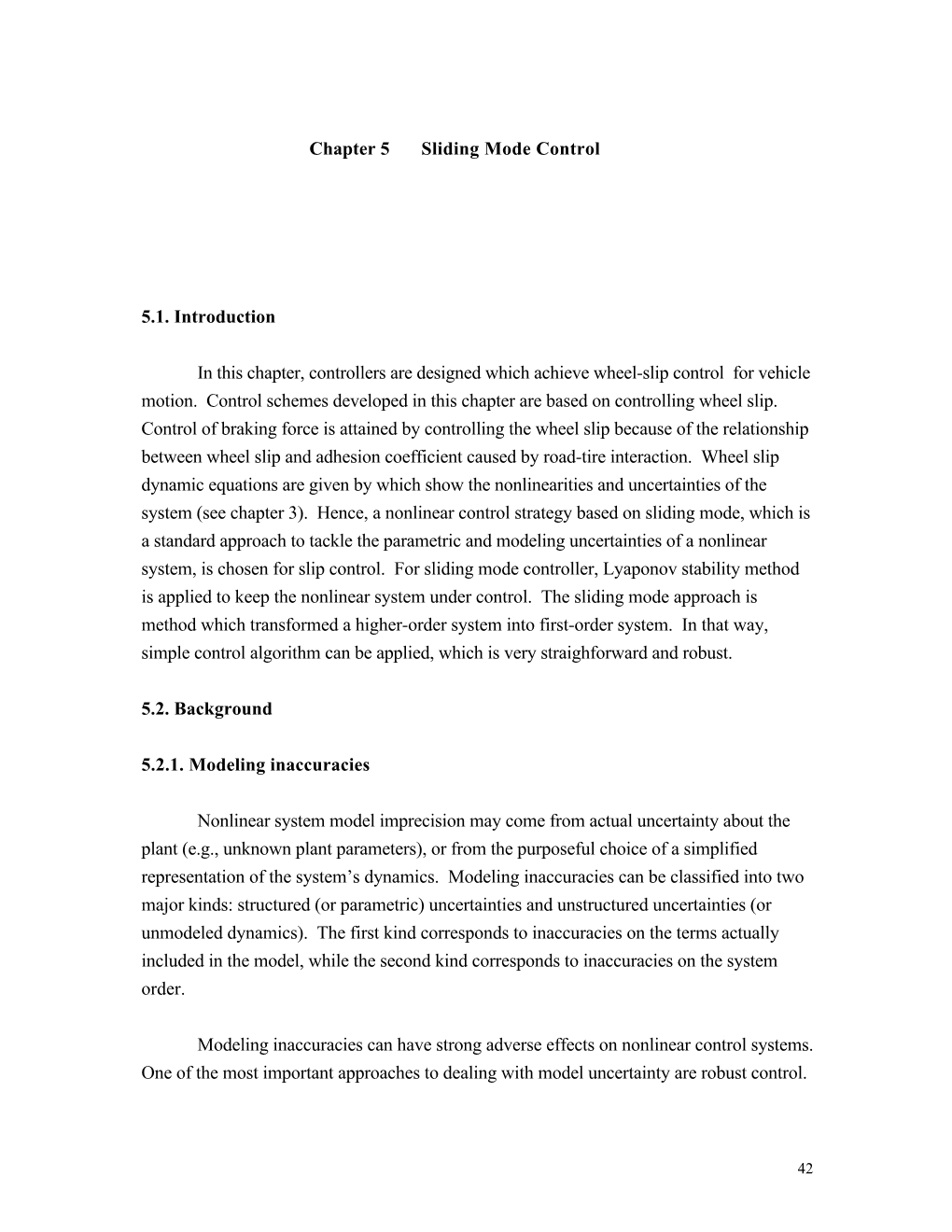 Chapter 5 Sliding Mode Control 5.1. Introduction in This Chapter