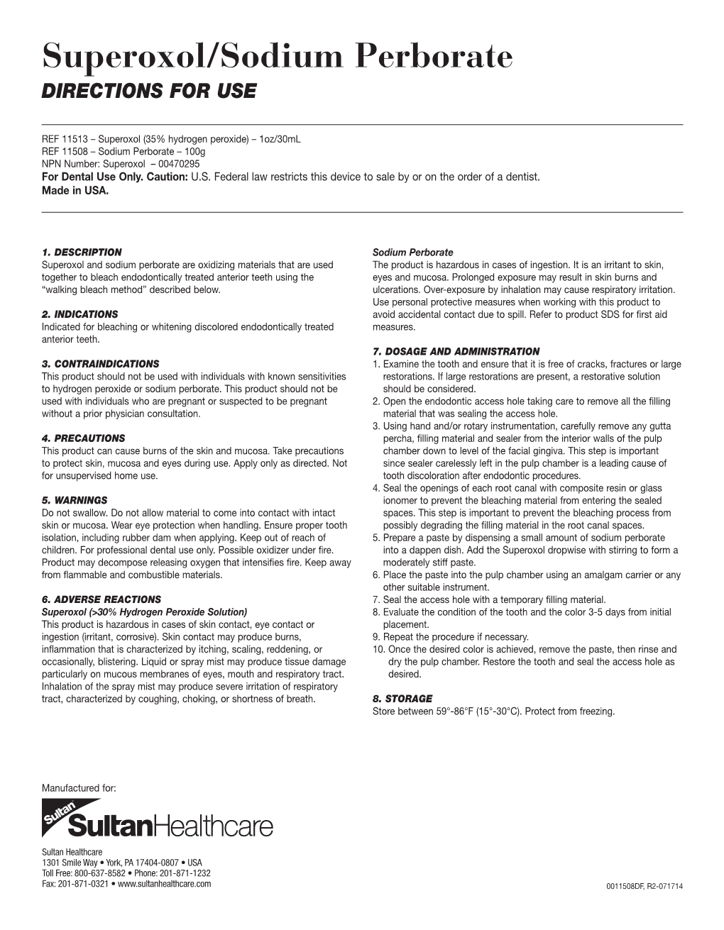 Superoxol/Sodium Perborate DIRECTIONS for USE