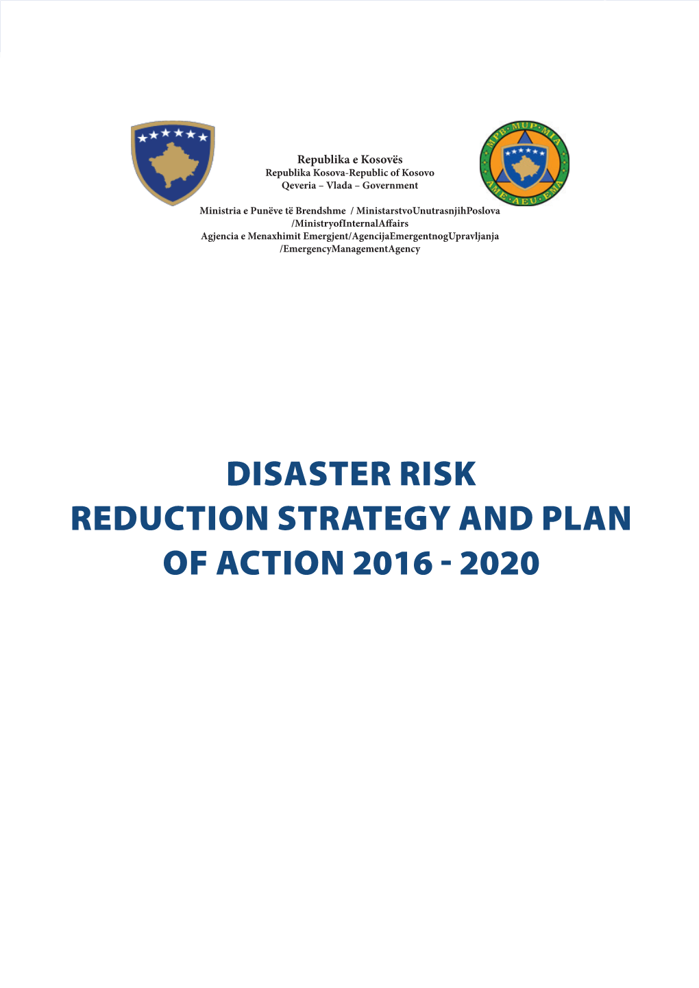 Disaster Risk Reduction Strategy and Plan of Action 2016 - 2020 1