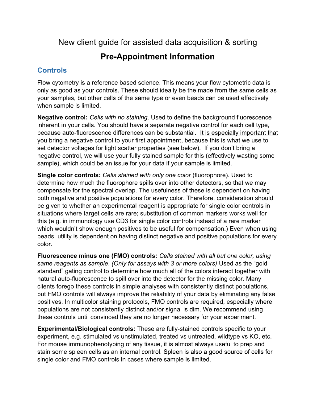 New Client Guide for Assisted Data Acquisition & Sorting