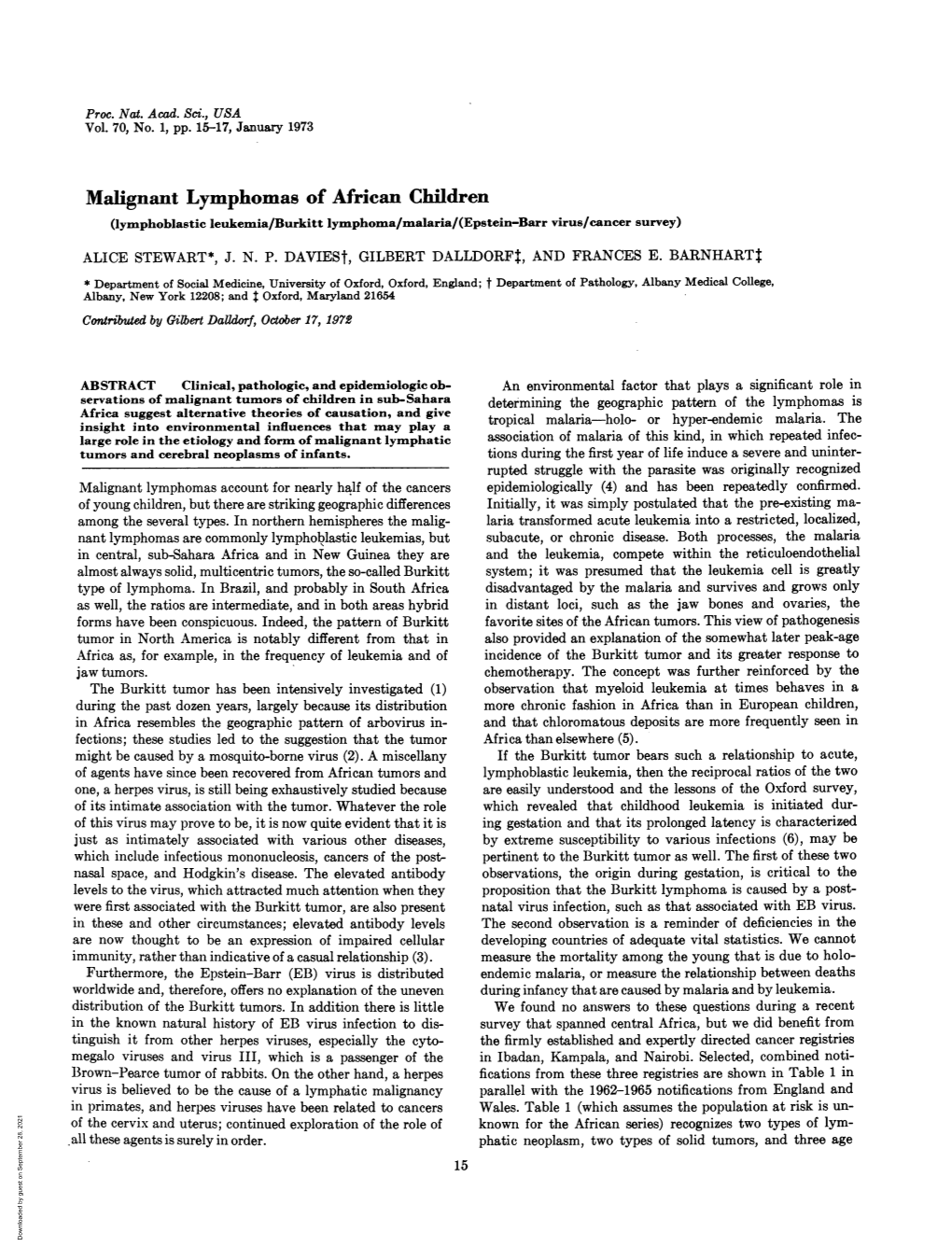 Malignant Lymphomas of African Children (Lymphoblastic Leukemia/Burkitt Lymphoma/Malaria/(Epstein-Barr Virus/Cancer Survey) ALICE STEWART*, J
