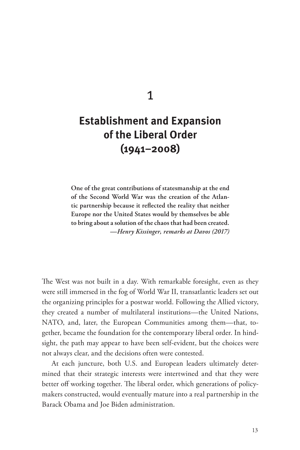 Establishment and Expansion of the Liberal Order (1941–2008)