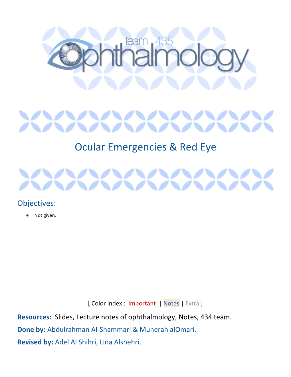 Ocular Emergencies & Red