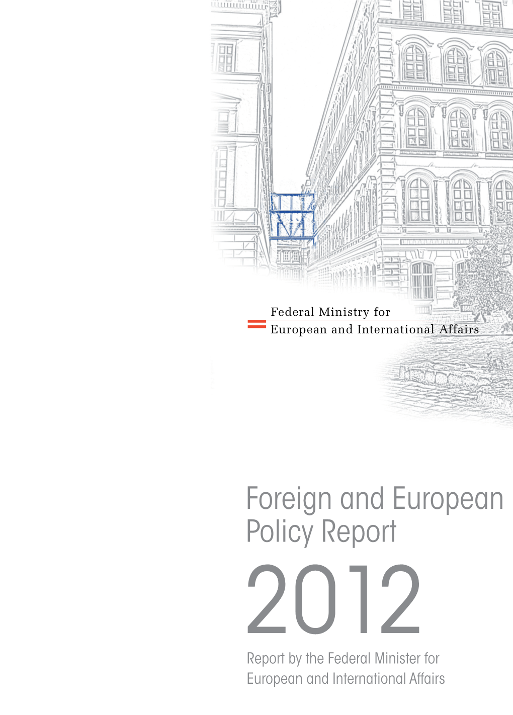 Foreign and European Policy Report 2012