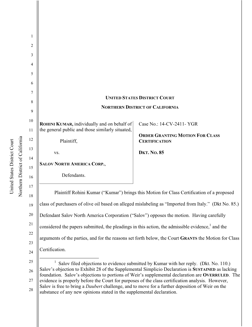 United States District Court Northern District of California California Northern District of 19 Rodriguez, 431 U.S