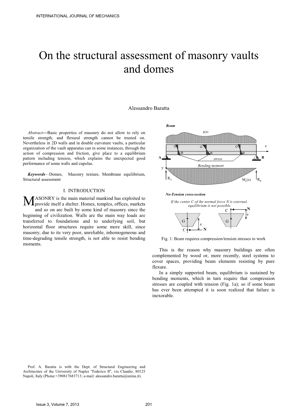 On the Structural Assessment of Masonry Vaults and Domes