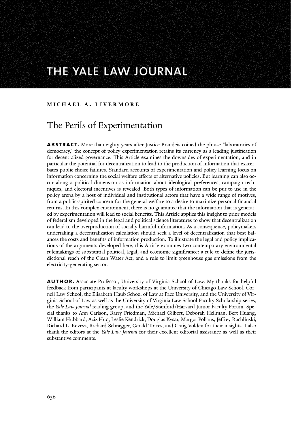 The Perils of Experimentation