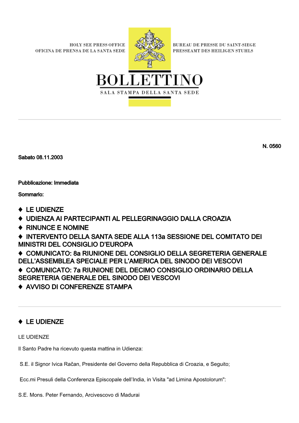 Le Udienze Udienza Ai Partecipanti Al Pellegrinaggio