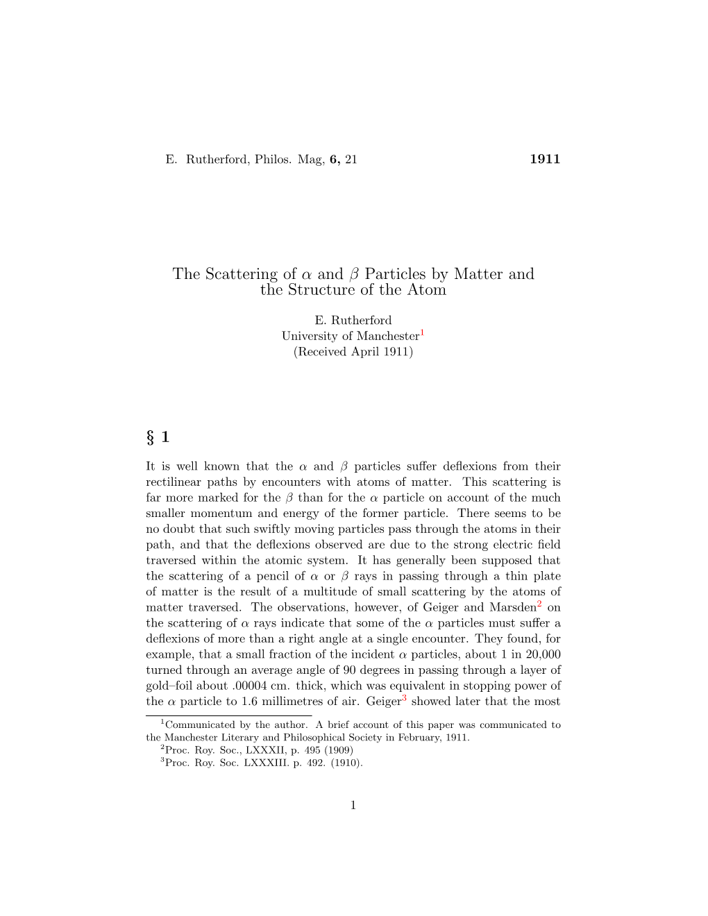 The Scattering of Α and Β Particles by Matter and the Structure of the Atom
