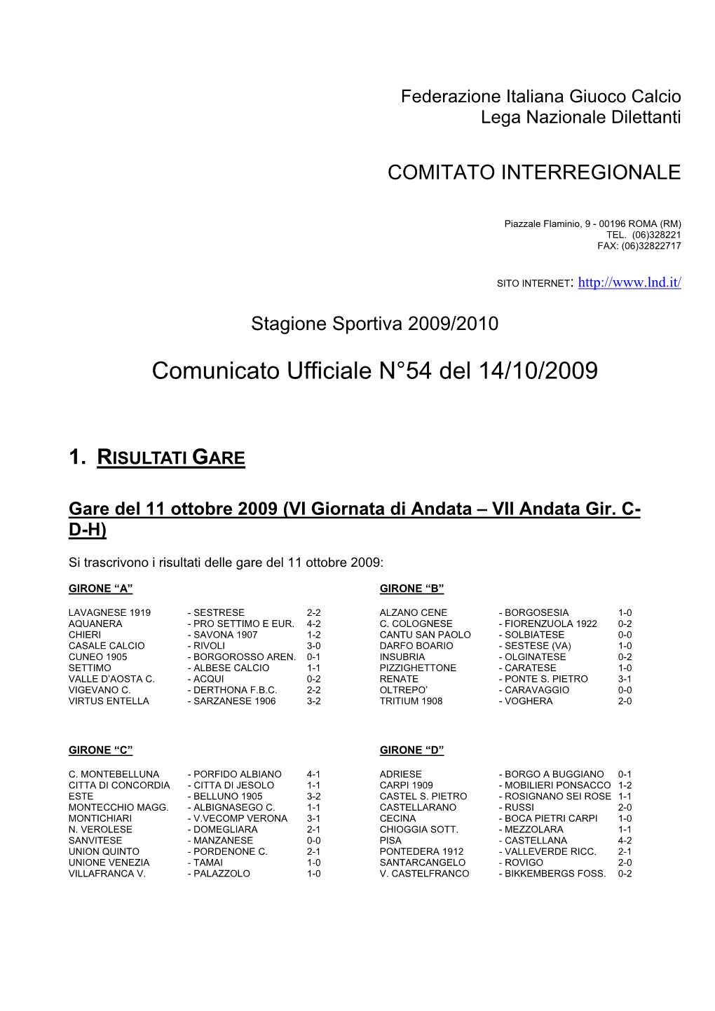 Comunicato Ufficiale N°54 Del 14/10/2009