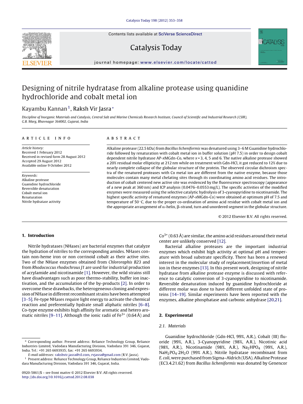 Designing of Nitrile Hydratase from Alkaline Protease Using Quanidine