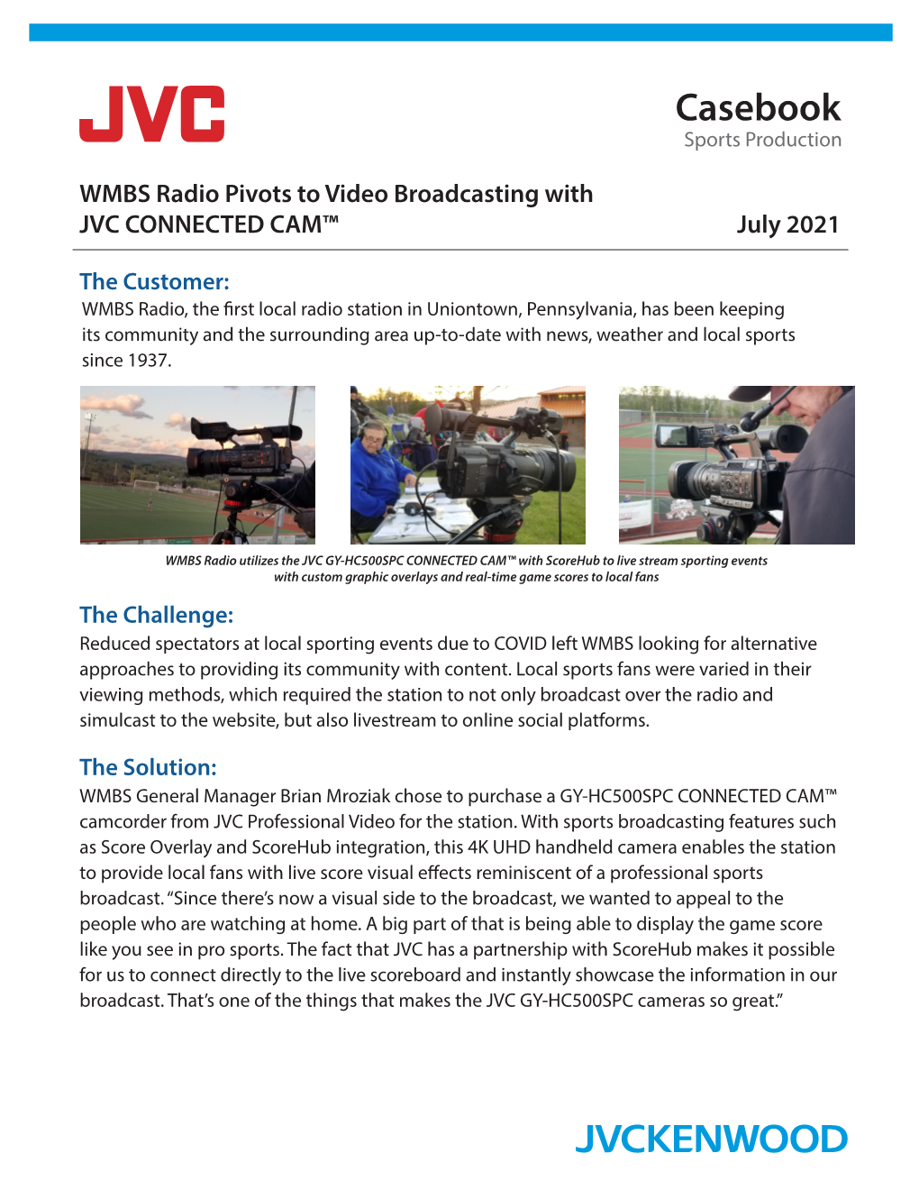 WMBS Radio Pivots to Video Broadcasting with JVC CONNECTED CAM™ July 2021