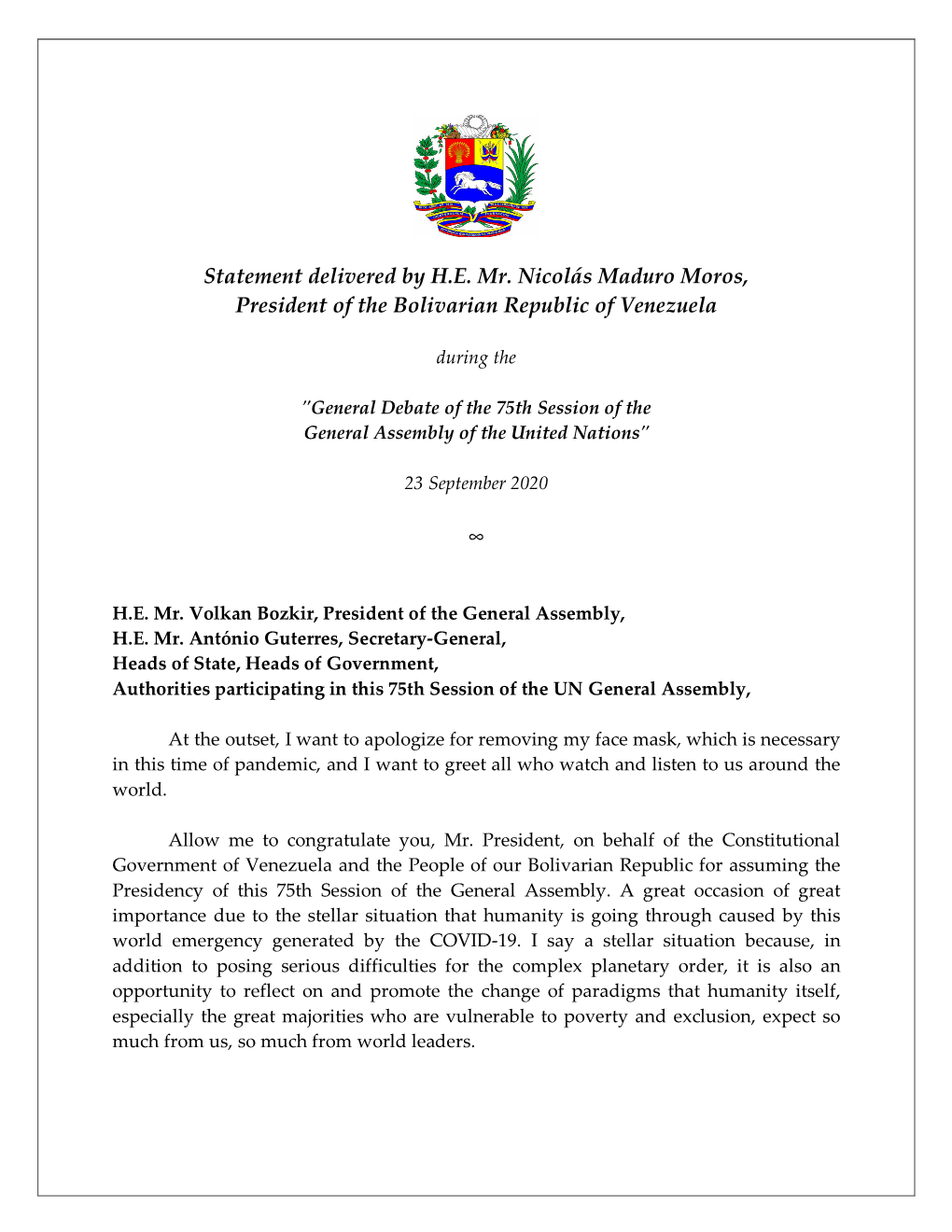 Statement Delivered by HE Mr. Nicolás Maduro Moros, President of The