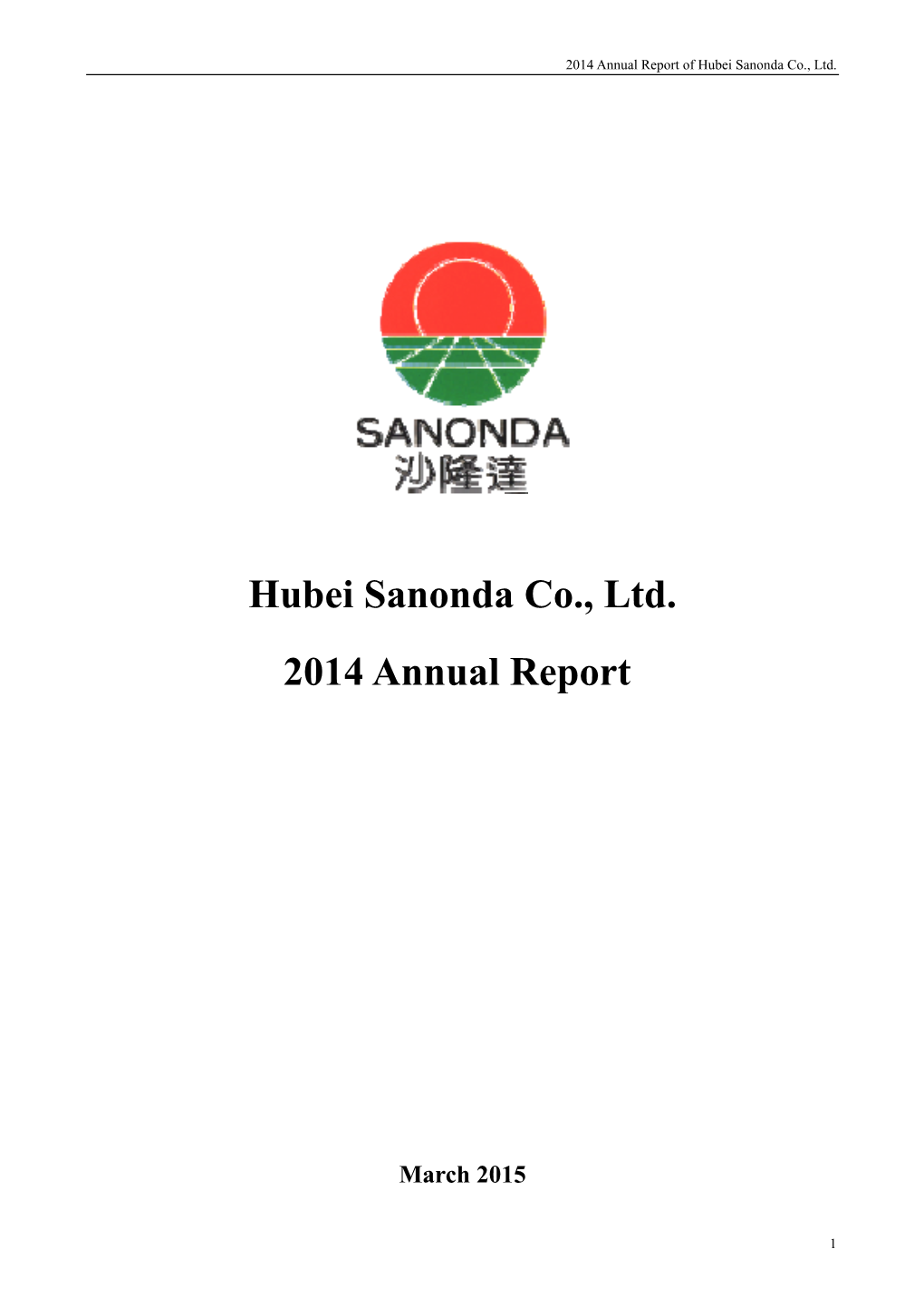 Hubei Sanonda Co., Ltd. 2014 Annual Report