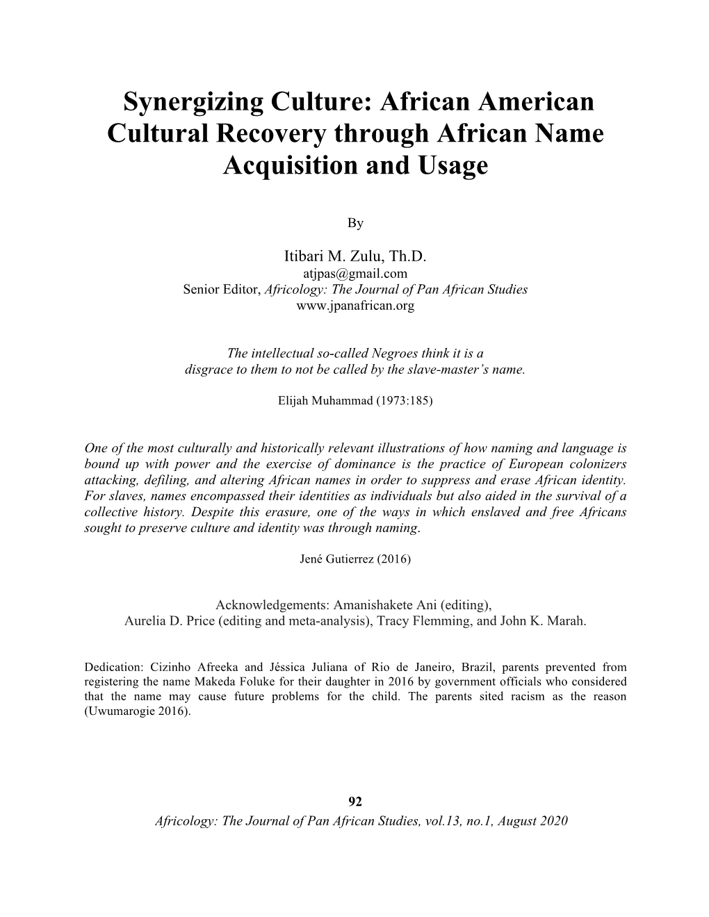 African American Cultural Recovery Through African Name Acquisition and Usage