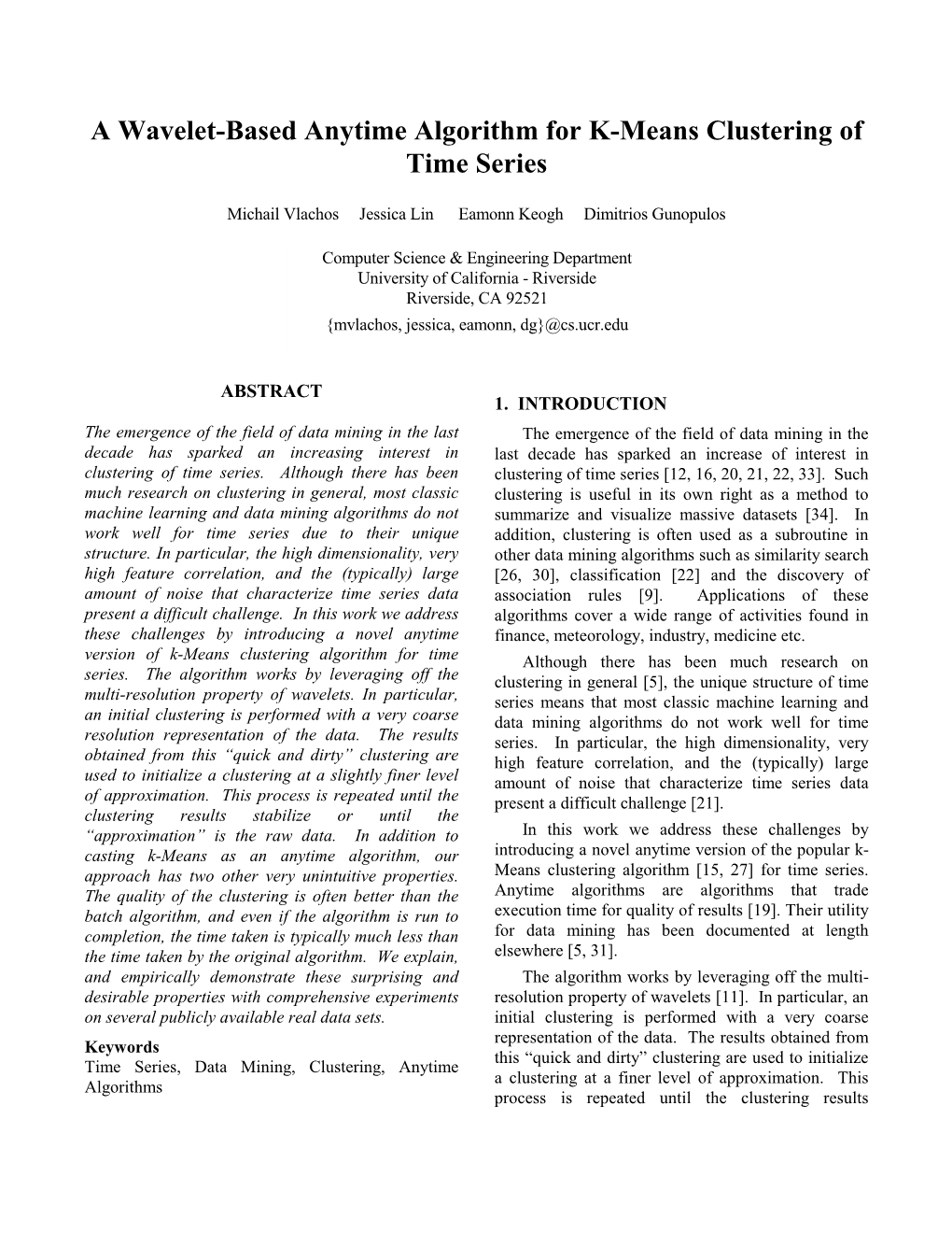 A Wavelet-Based Anytime Algorithm for K-Means Clustering of Time Series