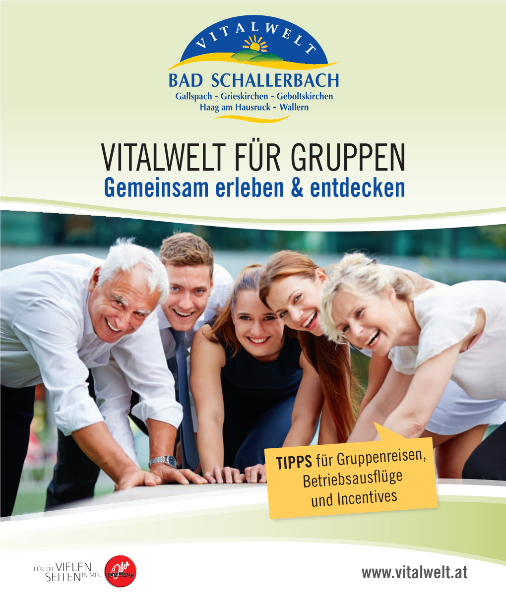 VITALWELT FÜR GRUPPEN Gemeinsam Erleben & Entdecken