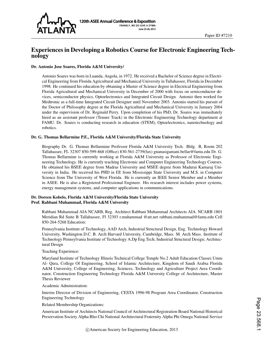 Experiences in Developing a Robotics Course for Electronic Engineering Tech- Nology