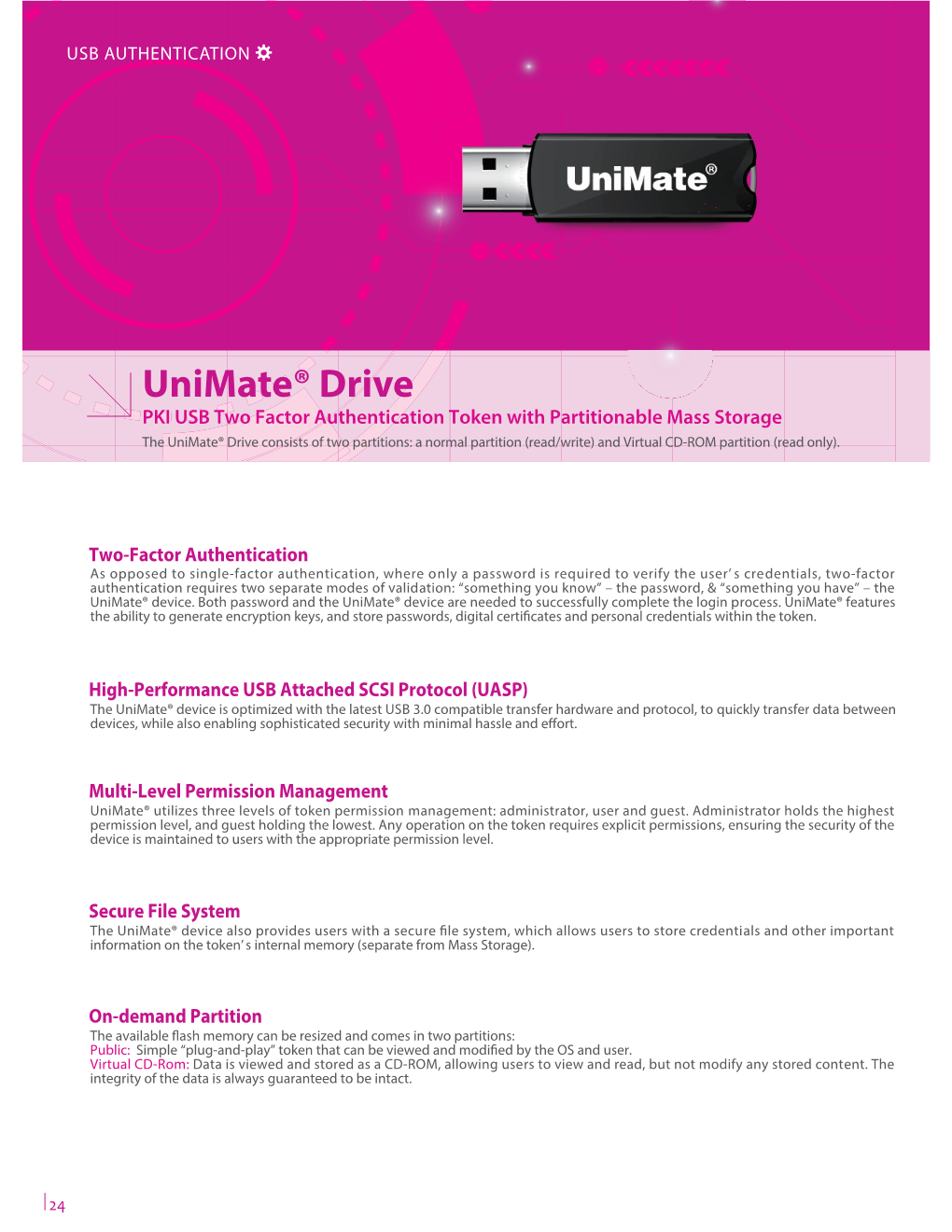 Unimate® Drive
