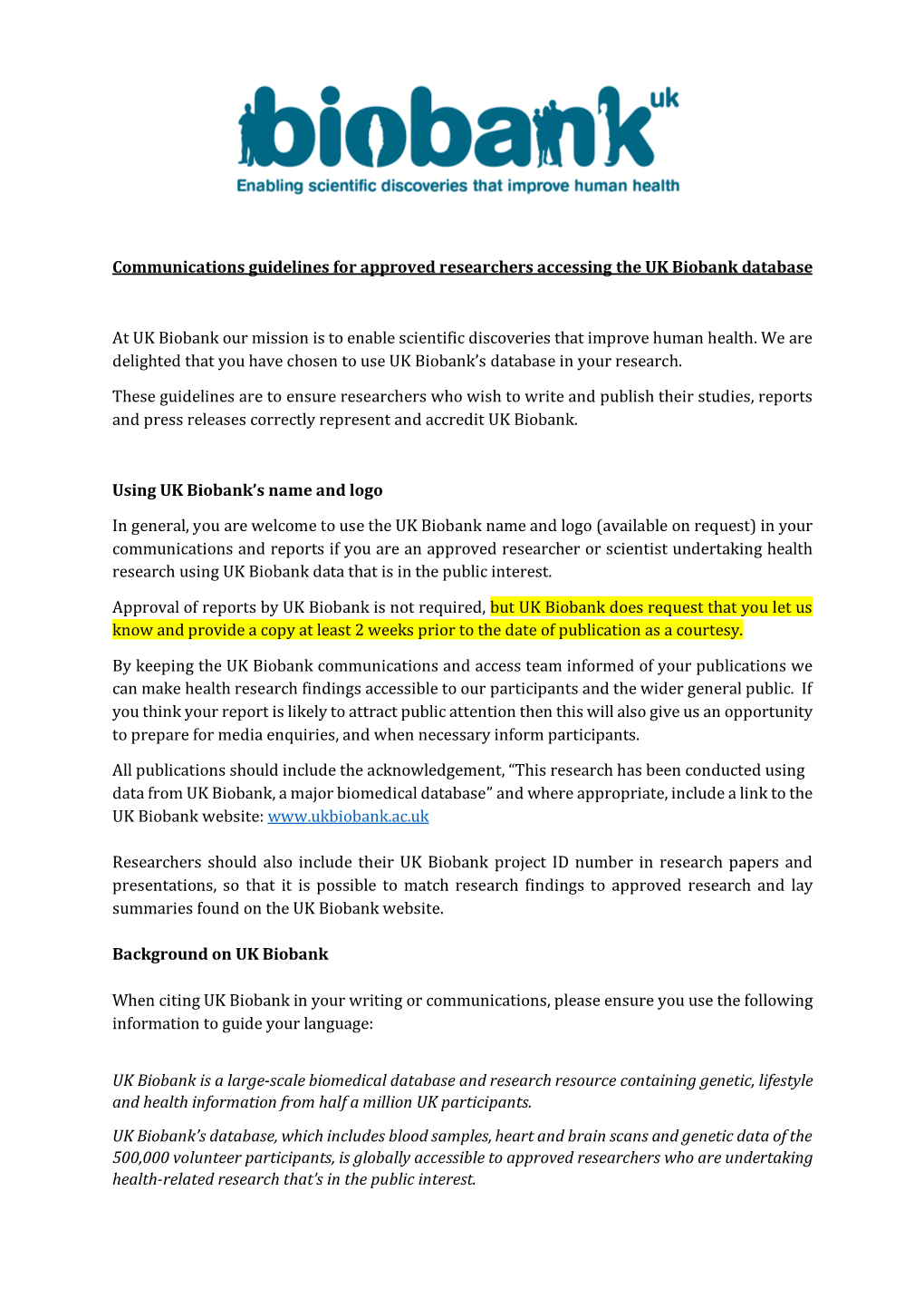 Communications Guidelines for Approved Researchers Accessing the UK Biobank Database