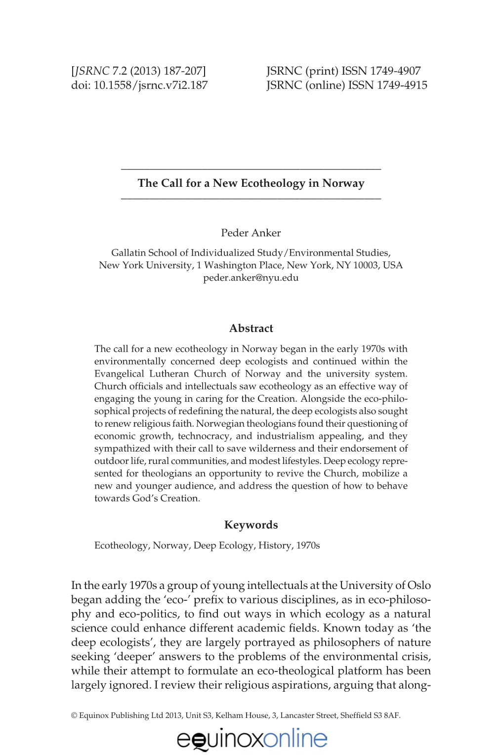 [JSRNC 7.2 (2013) 187-207] JSRNC (Print) ISSN 1749-4907 Doi: 10.1558/Jsrnc.V7i2.187 JSRNC (Online) ISSN 1749-4915