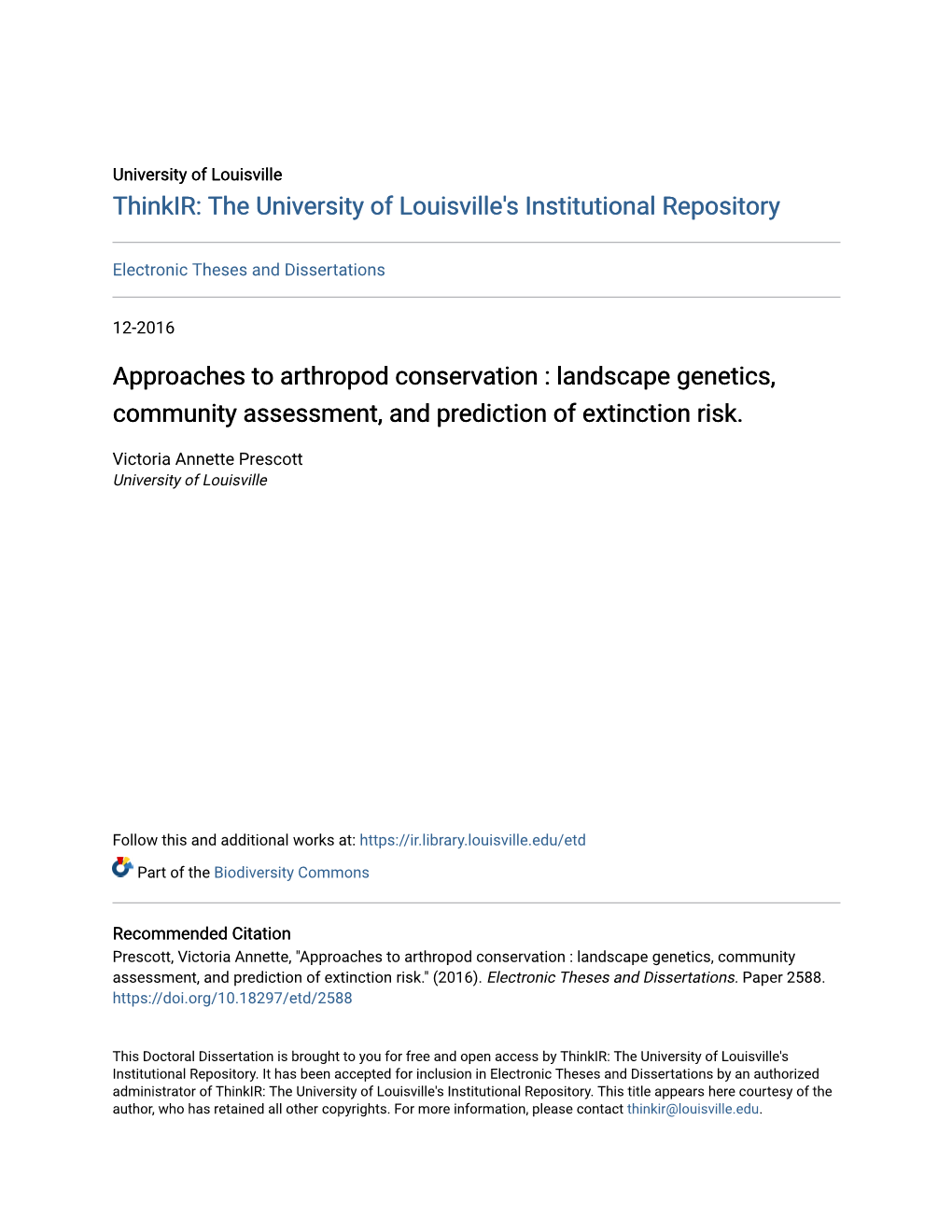 Approaches to Arthropod Conservation : Landscape Genetics, Community Assessment, and Prediction of Extinction Risk