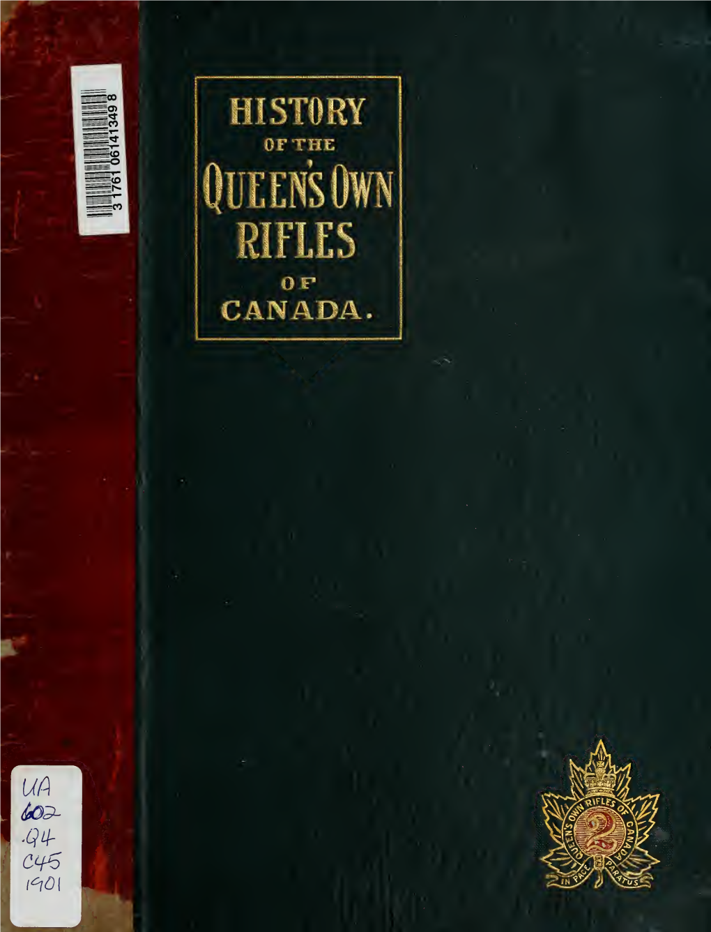 The Queen's Own Rifles of Canada