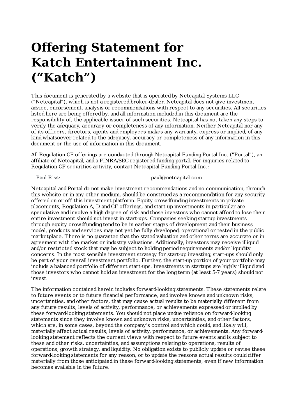 Offering Statement for Katch Entertainment Inc. (“Katch”)