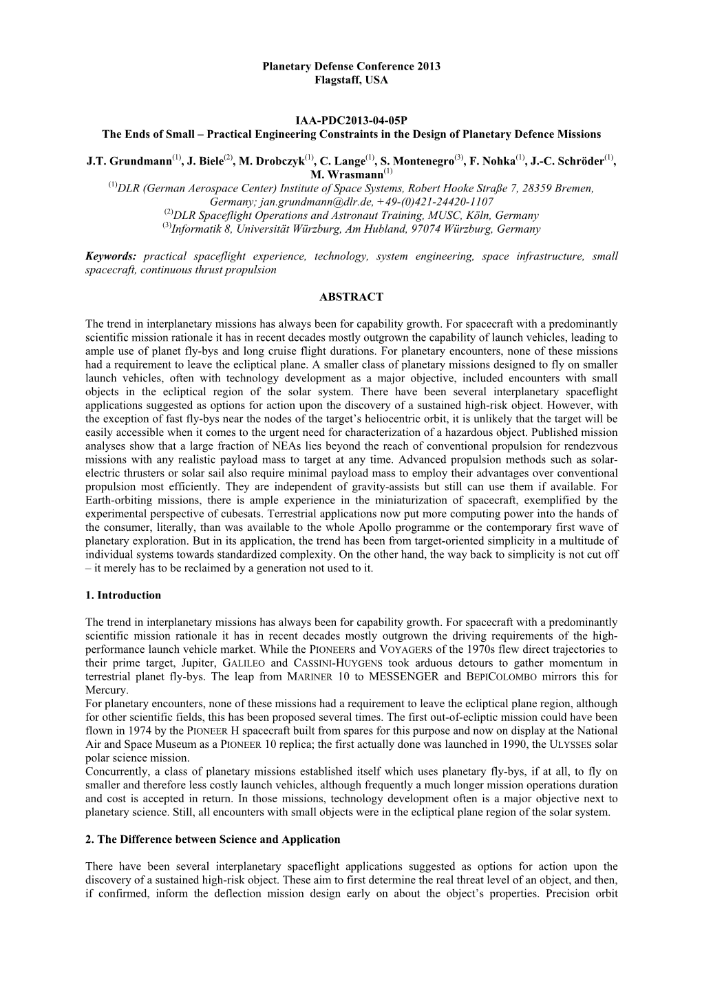 The Ends of Small – Practical Engineering Constraints in the Design of Planetary Defence Missions