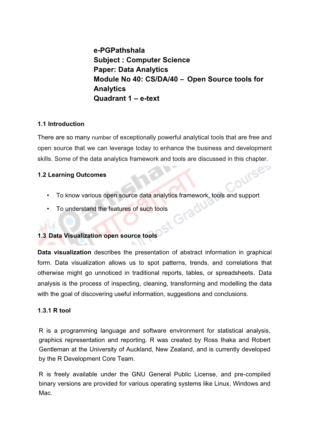 Computer Science Paper: Data Analytics Module No 40: CS/DA/40 – Open Source Tools for Analytics Quadrant 1 – E-Text