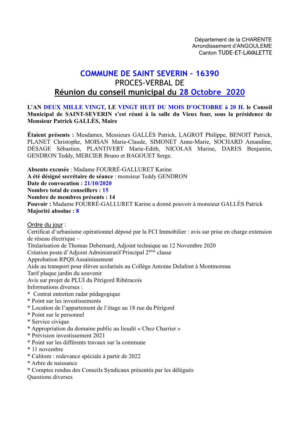 COMMUNE DE SAINT SEVERIN – 16390 PROCES-VERBAL DE Réunion Du Conseil Municipal Du 28 Octobre 2020