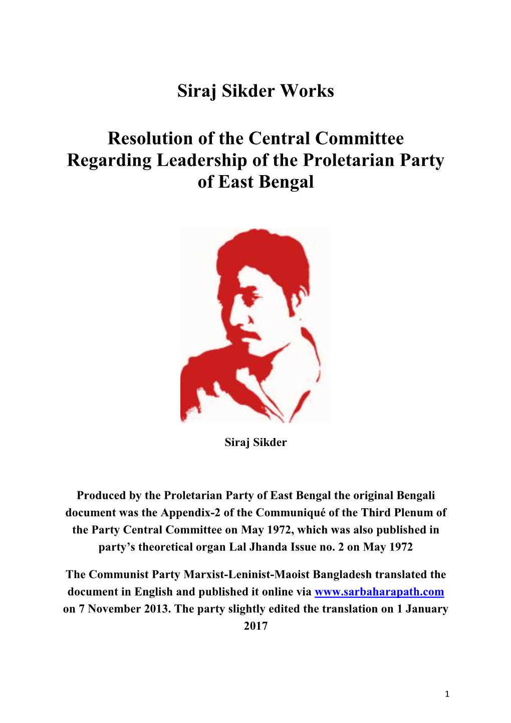 Siraj Sikder Works Resolution of the Central Committee Regarding