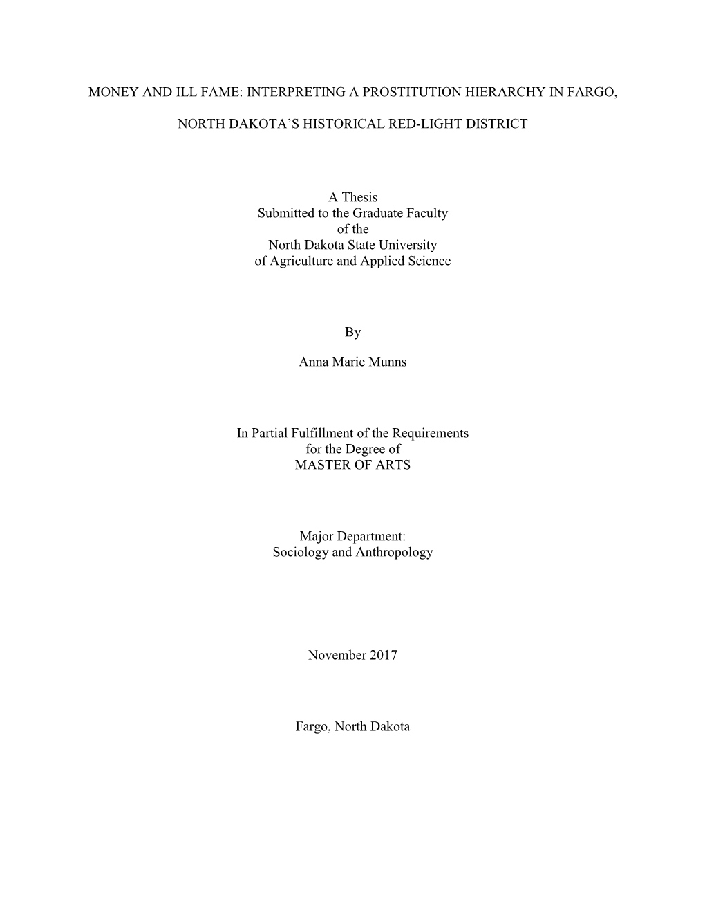 Money and Ill Fame: Interpreting a Prostitution Hierarchy in Fargo