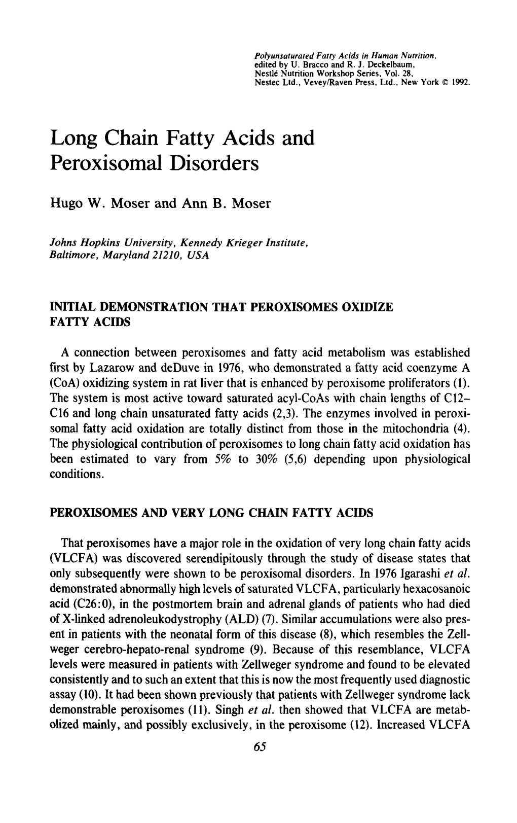 Long Chain Fatty Acids and Peroxisomal Disorders