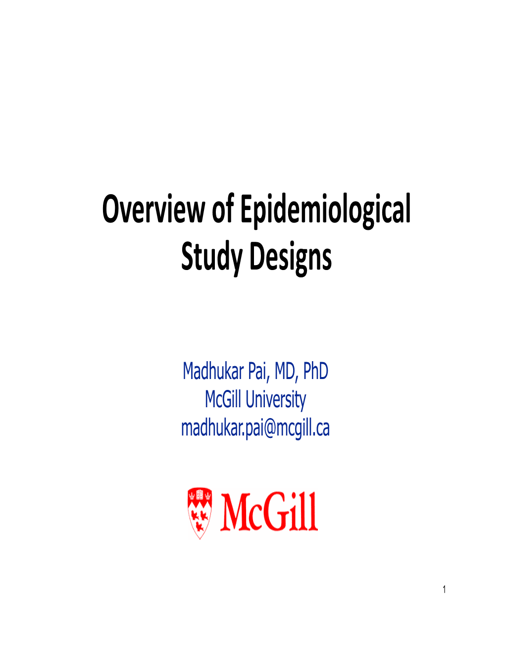 Overview of Epidemiological Study Designs