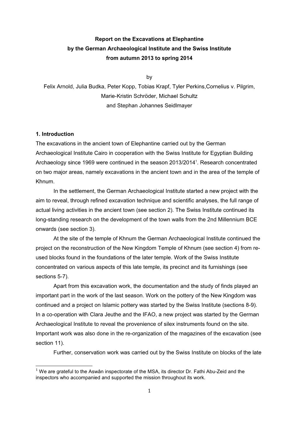 Report on the Excavations at Elephantine by the German Archaeological Institute and the Swiss Institute from Autumn 2013 to Spring 2014