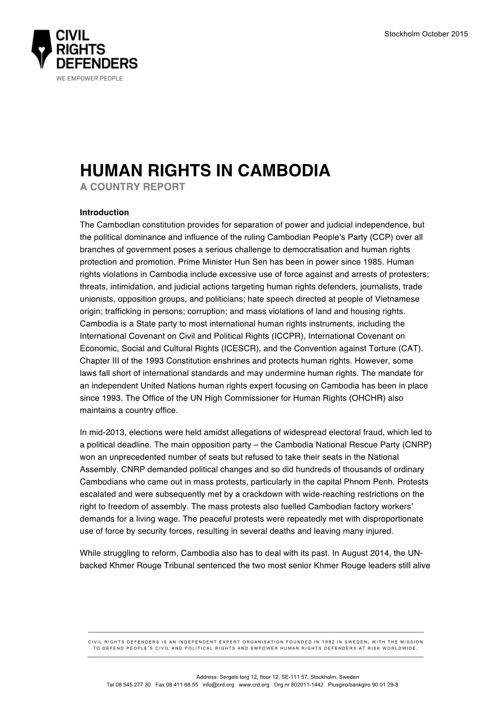 Human Rights in Cambodia a Country Report