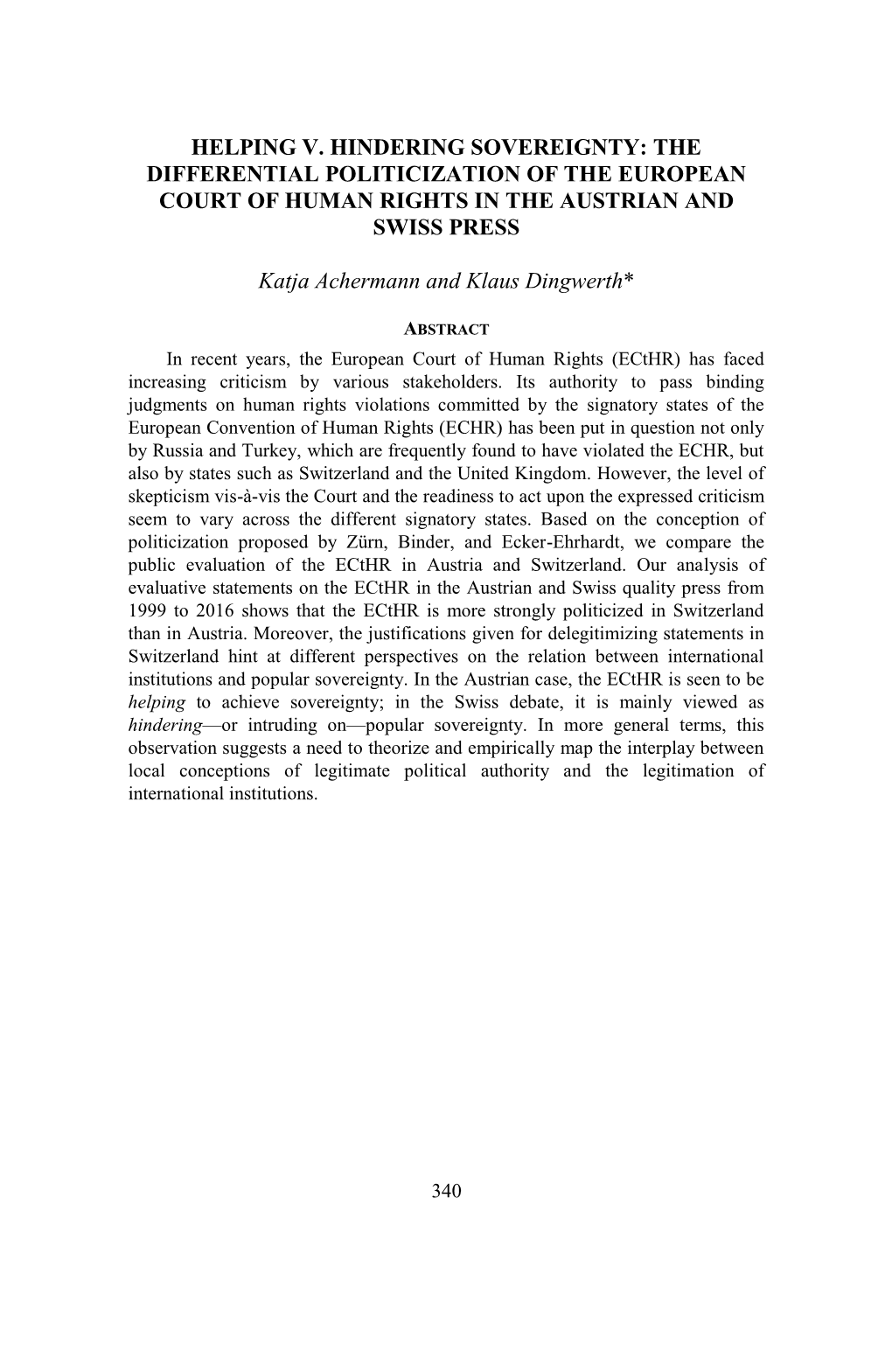 Helping V. Hindering Sovereignty: the Differential Politicization of the European Court of Human Rights in the Austrian and Swiss Press