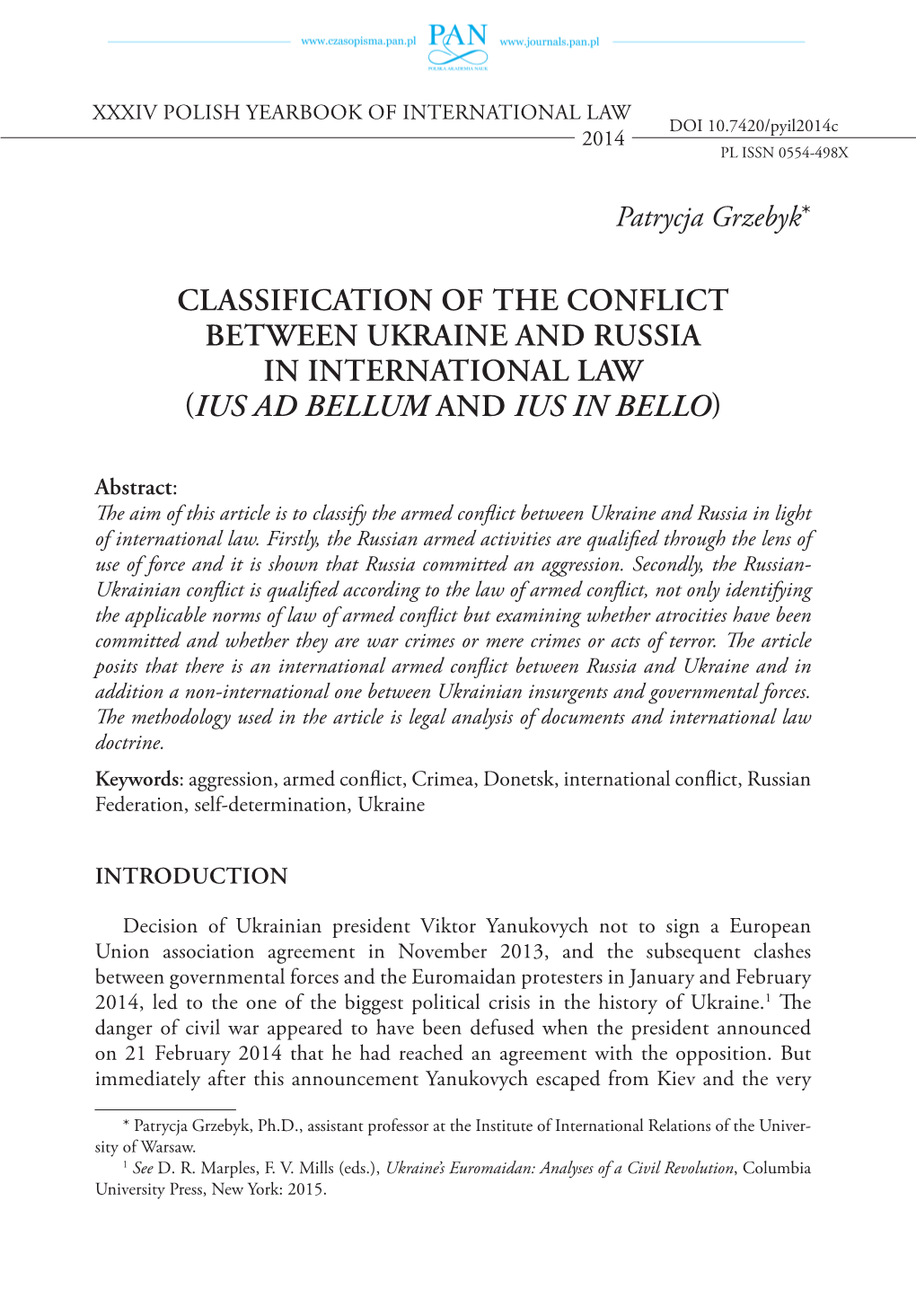 Classification of the Conflict Between Ukraine and Russia in International Law (Ius Ad Bellum and Ius in Bello)