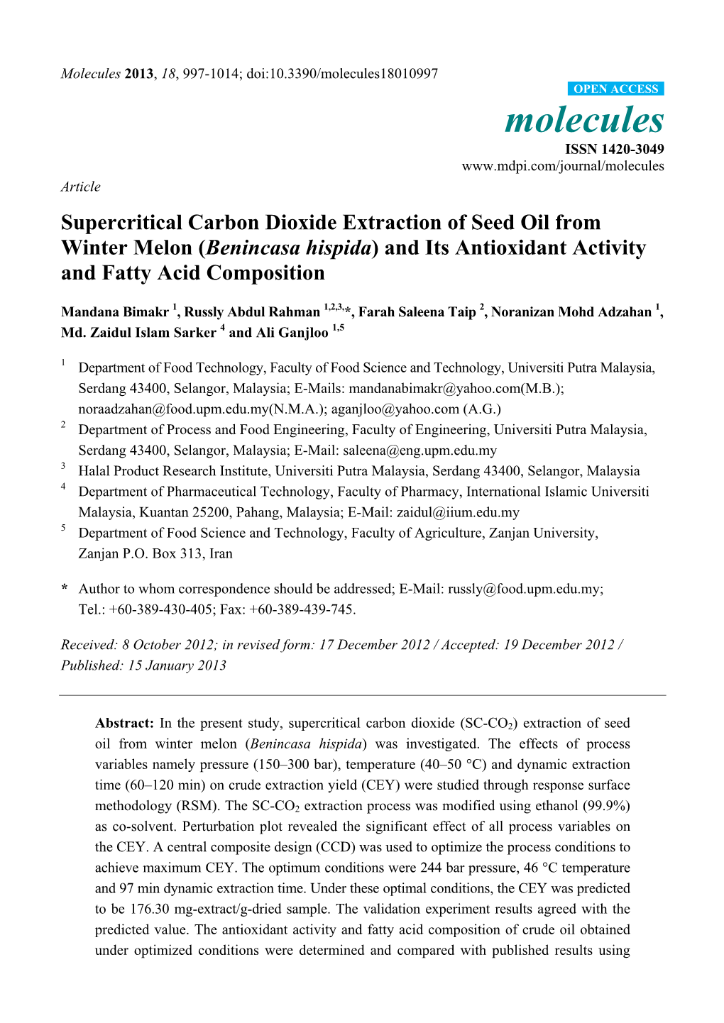 Supercritical Carbon Dioxide Extraction of Seed Oil from Winter Melon (Benincasa Hispida) and Its Antioxidant Activity and Fatty Acid Composition