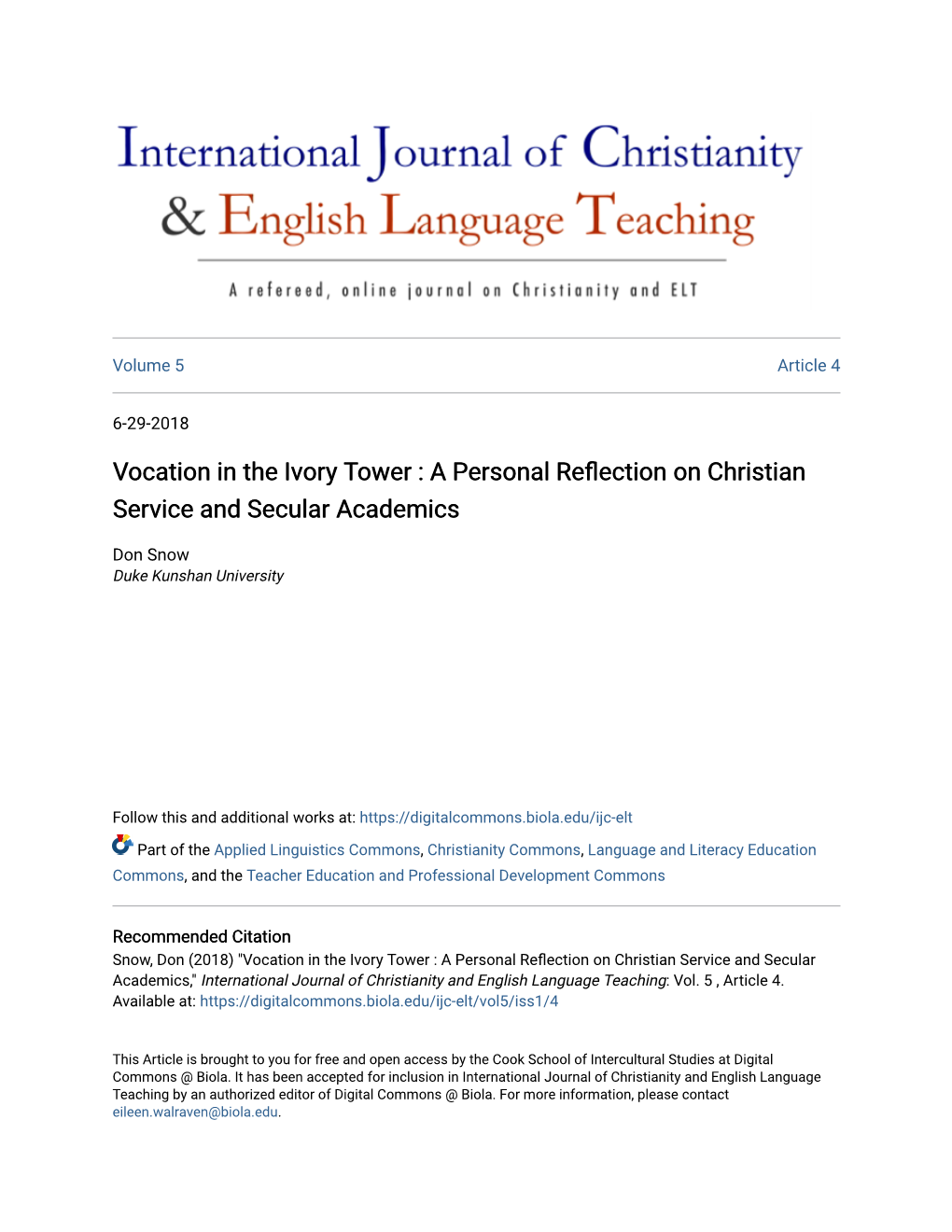 Vocation in the Ivory Tower : a Personal Reflection on Christian Service and Secular Academics