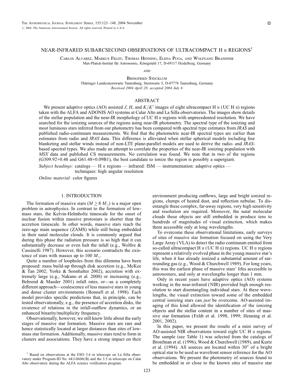 NEAR-INFRARED SUBARCSECOND OBSERVATIONS of ULTRACOMPACT H Ii REGIONS