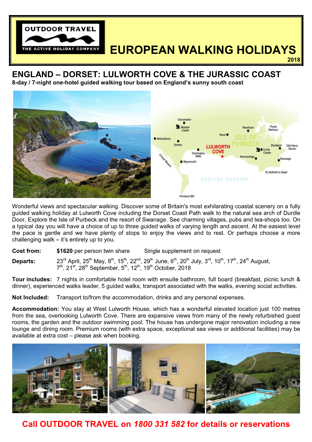ENGLAND – DORSET: LULWORTH COVE & the JURASSIC COAST 8-Day / 7-Night One-Hotel Guided Walking Tour Based on England’S Sunny South Coast