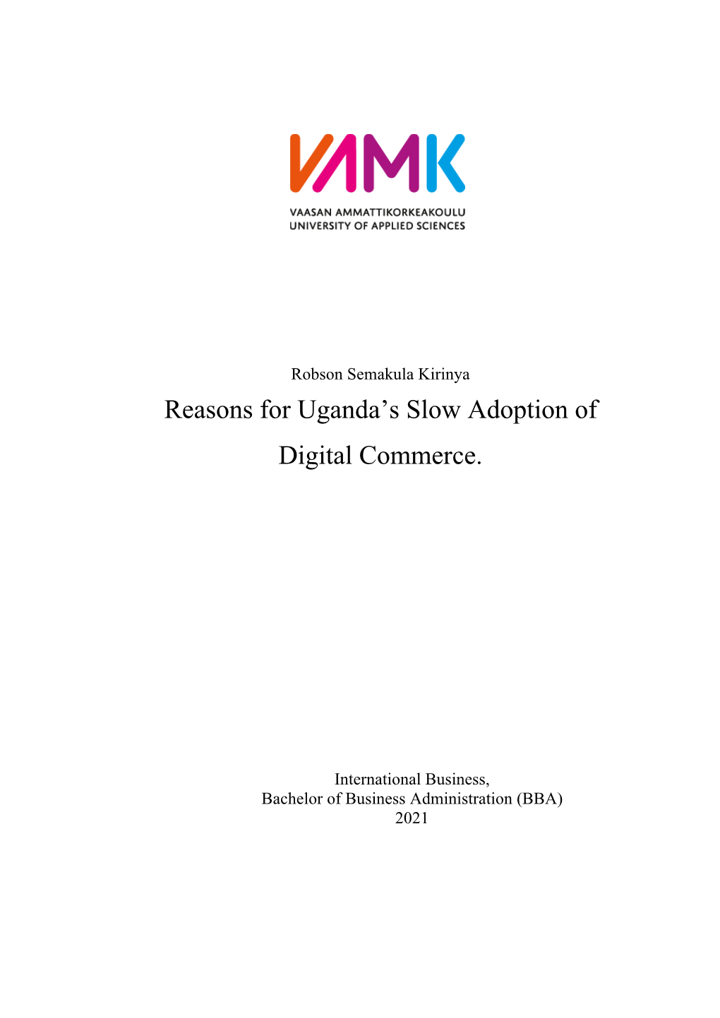 Reasons for Uganda's Slow Adoption of Digital Commerce