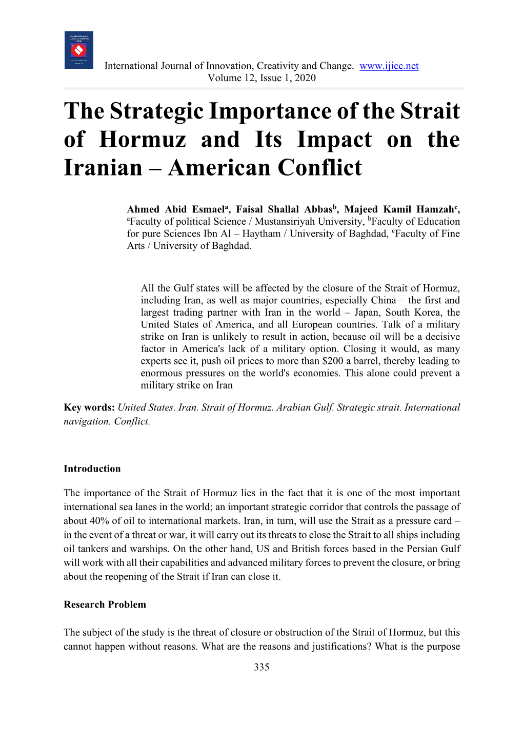 The Strategic Importance of the Strait of Hormuz and Its Impact on the Iranian – American Conflict