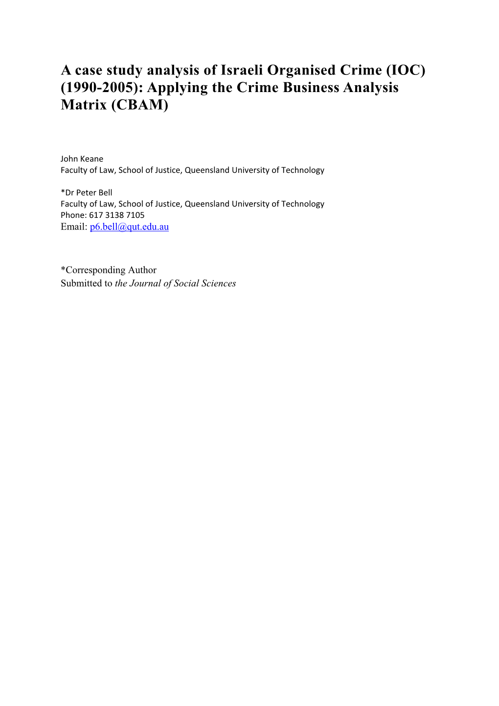 A Case Study Analysis of Israeli Organised Crime (IOC) (1990-2005): Applying the Crime Business Analysis Matrix (CBAM)