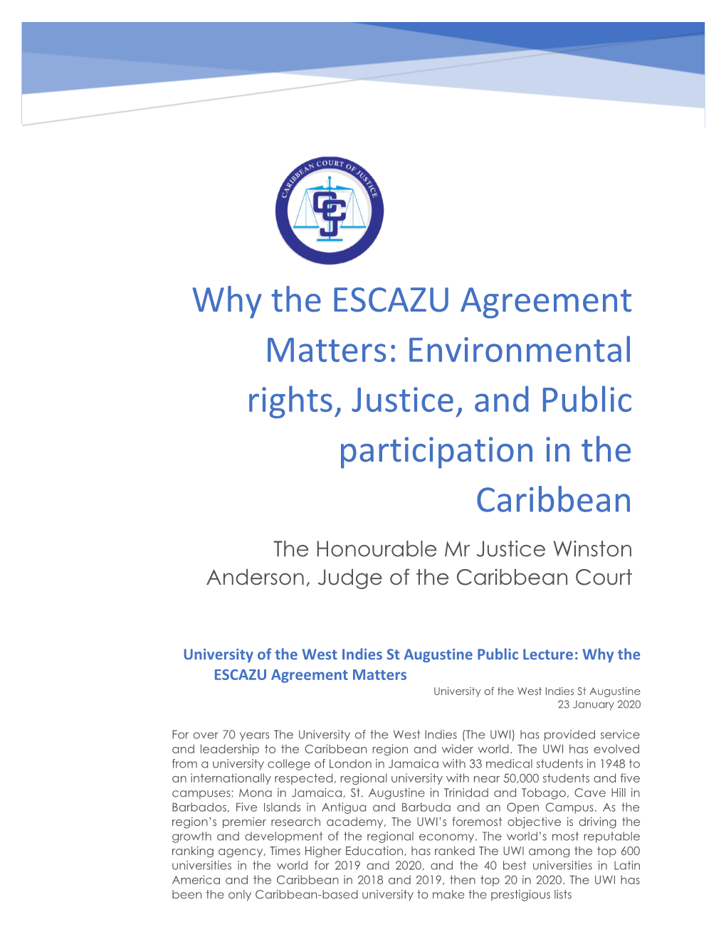 Why the ESCAZU Agreement Matters