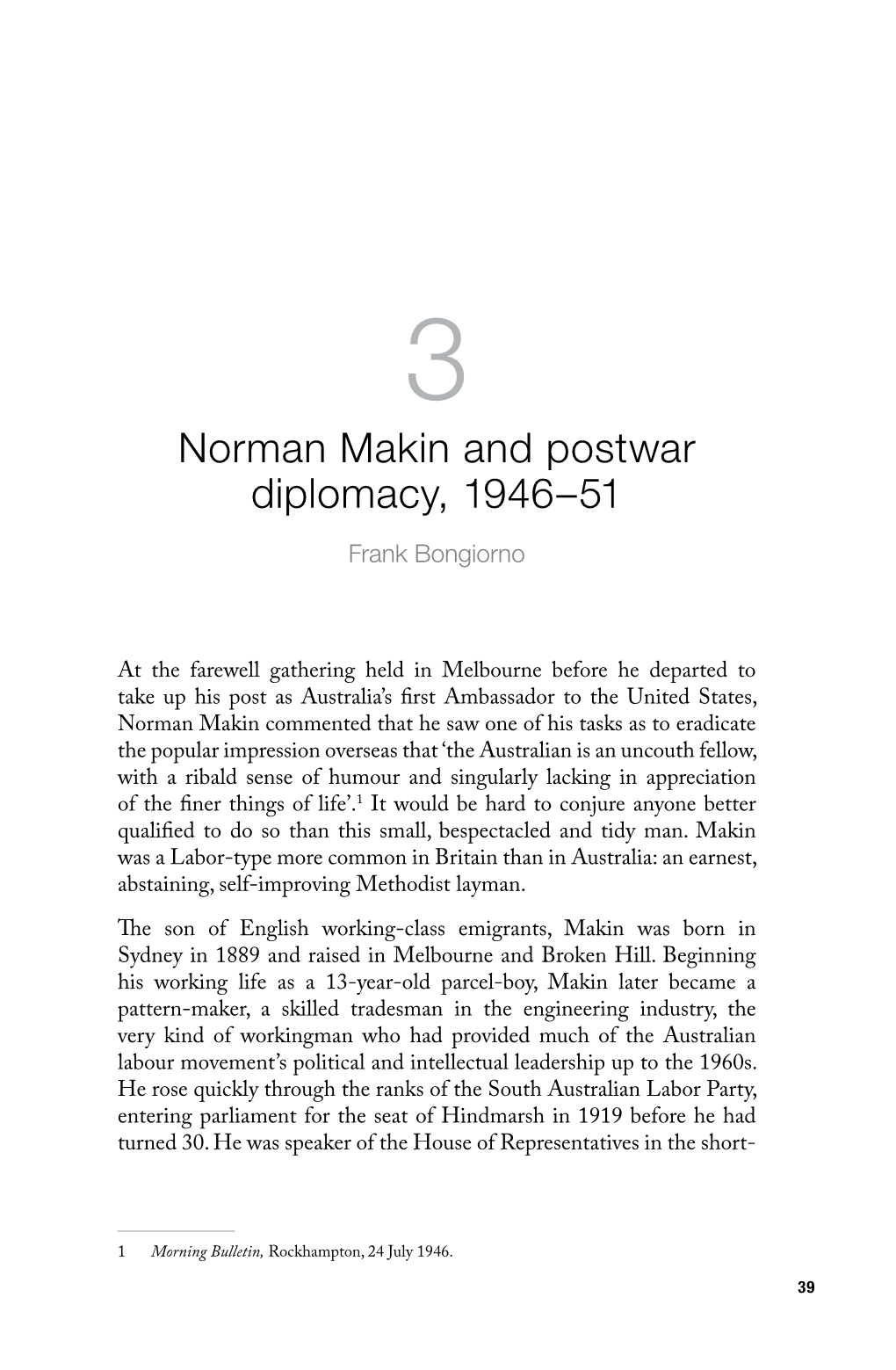 Norman Makin and Postwar Diplomacy, 1946–51 Frank Bongiorno