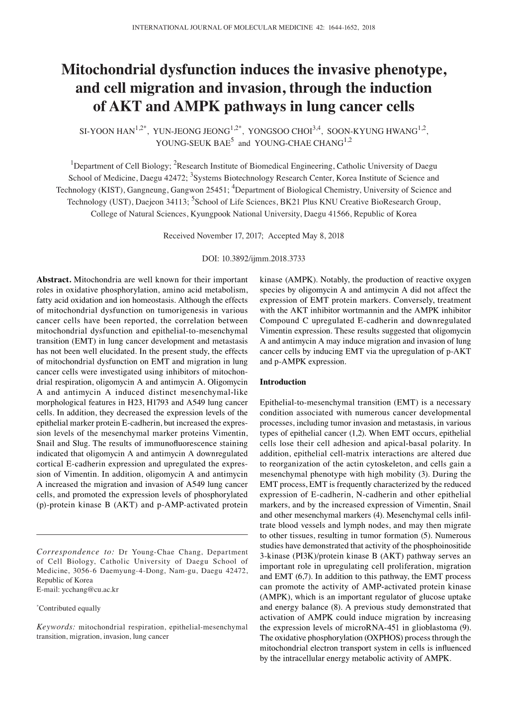 Mitochondrial Dysfunction Induces the Invasive Phenotype, and Cell Migration and Invasion, Through the Induction of AKT and AMPK Pathways in Lung Cancer Cells